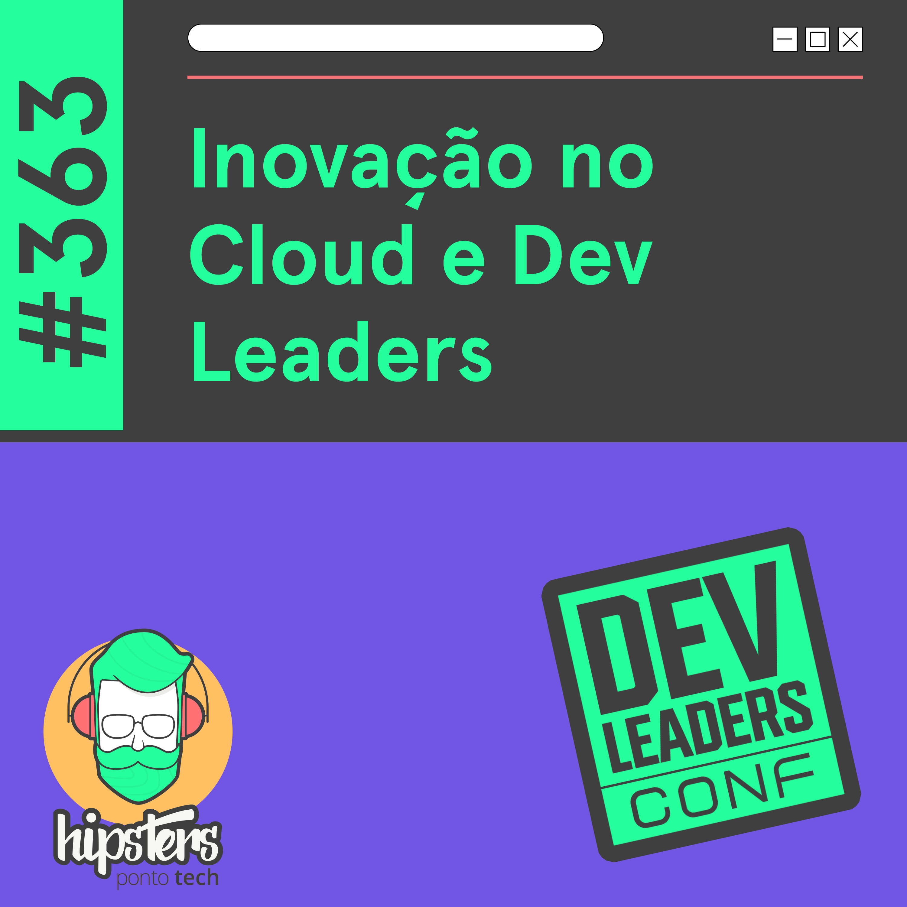 Hipsters Ponto Tech - Inovação no Cloud e Dev Leaders